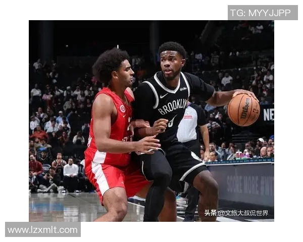 篮网计划裁掉2023首轮15号秀科比巴夫金重组后卫阵容引关注